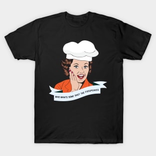 who wants some shut the fucupcakes - funny retro vintage woman T-Shirt